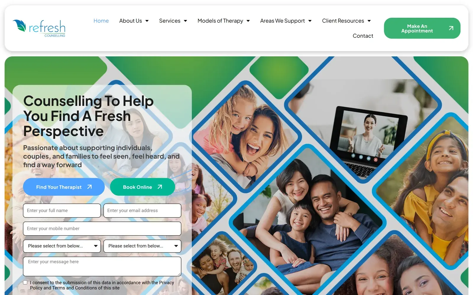 Refresh Counselling homepage on desktop, with the headline Counselling To Help You Find A Fresh Perspective, blue Find Your Therapist and green Book Online buttons, an enquiry form and a mosaic of photos of smiling families and a video therapy session