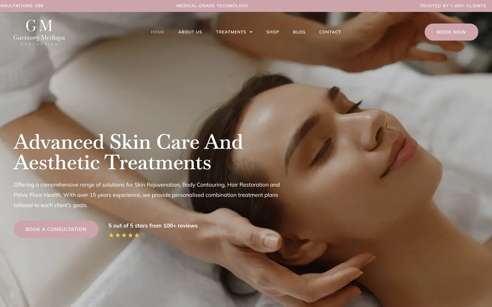 Guernsey Medispa homepage on desktop, with the headline Advanced Skin Care And Aesthetic Treatments over a photo of a woman receiving a facial treatment, a pink Book A Consultation button and a 5 out of 5 stars from 100+ reviews rating