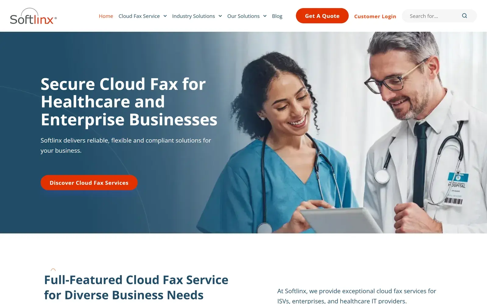 Softlinx homepage on desktop, with the headline Secure Cloud Fax for Healthcare and Enterprise Businesses, an orange Discover Cloud Fax Services button, a Get A Quote button in the header and a photo of a nurse and a doctor looking at a tablet