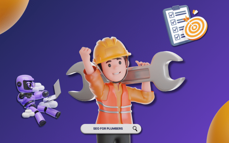 A cartoon plumber in an orange vest and yellow helmet holds a large wrench, standing beside a purple robot with a laptop on clouds. The image features a checklist and target, emphasizing SEO for plumbers with a search bar, symbolizing improved online visibility and business growth
