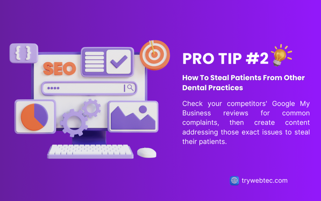 SEO for Dental Practices: Complete Guide to Drive Growth and Revenue 6 SEO for dental practices pro tip about stealing patients using competitor Google My Business analysis