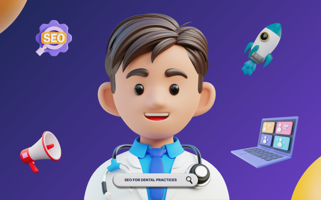 3D illustration of dentist with SEO elements including search bar, laptop, and marketing icons for SEO for dental practices