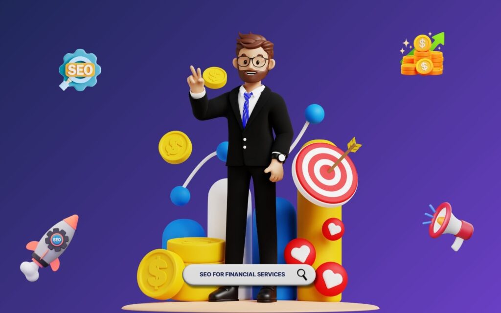 Financial services SEO illustration showing businessman on podium with SEO icons, coins, target, and search bar displaying 'SEO for financial services' - representing successful financial advisor digital marketing strategies