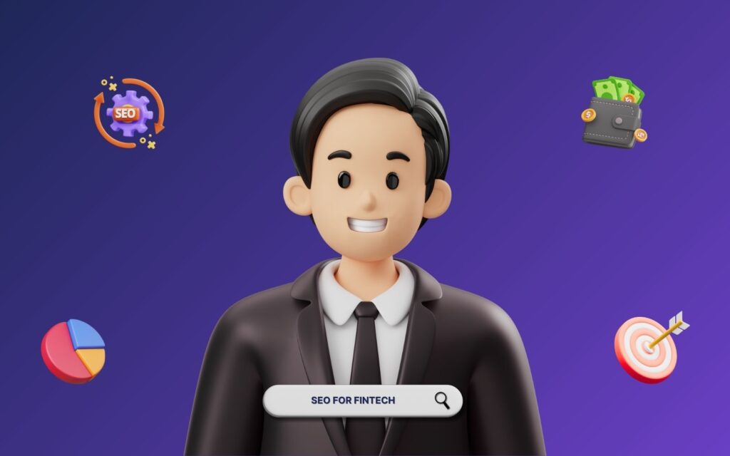 SEO for fintech concept with 3D character surrounded by digital marketing icons and search bar for customer acquisition strategies